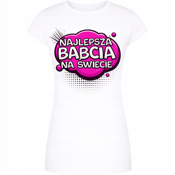 Koszulka Na Dzień Babci Z Nadrukiem Super HIT Prezent Dla Babci Zabawna