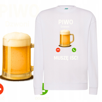 Bluza Unisex Dresowa Miękka Nadruk Piwo Dzwoni Śmieszny Prezent Impreza