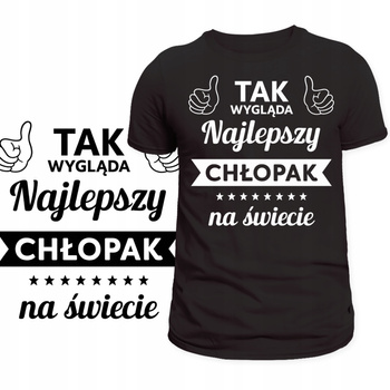 Koszulka Na Dzień Chłopaka Idealna na Prezent Super Chłopak Nadruk HIT