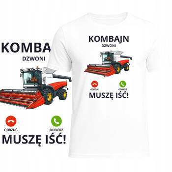 T-Shirt Męski Koszulka Zabawny Nadruk Kombajn Dzwoni Muszę Iść Prezent