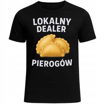 Koszulka Śmieszna z Nadrukiem Lokalny Dealer Pierogów Super na Prezent