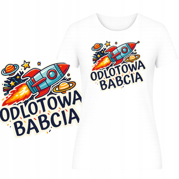 T-Shirt Damski Koszulka Super Nadruk Odlotowa Babcia Prezent dla Babci