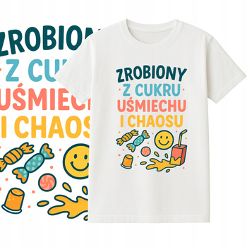 T-Shirt Dziecięcy Koszulka Śmieszny Nadruk Zrobiony z Cukru Prezent