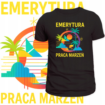T-Shirt Męski Zabawny Nadruk dla Emeryta Emerytura Praca Marzeń Prezent