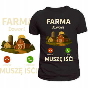 T-Shirt Męski Koszulka Śmieszny Nadruk Farma Dzwoni Muszę Iść Prezent