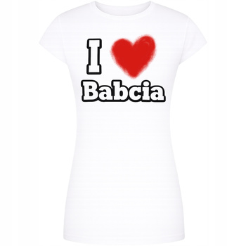 Koszulka Na Dzień Babci Z Super Nadrukiem I LOVE BABCIA Idealny Prezent