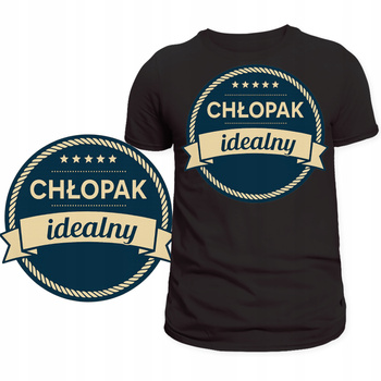 Koszulka Na Dzień Chłopaka Super Prezent Chłopak Idealny Nadruk HIT