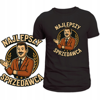 Koszulka Dla Sprzedawcy Nadruk Najlepszy Sprzedawca Super na Prezent
