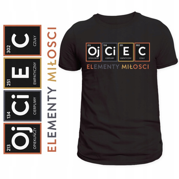 T-Shirt Męski Koszulka Nadruk OJCIEC Chemia Miłość Prezent Dzień Ojca