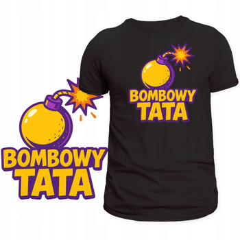 Koszulka Dla Taty Świetny Nadruk Bombowy Tata HIT Super na Prezent