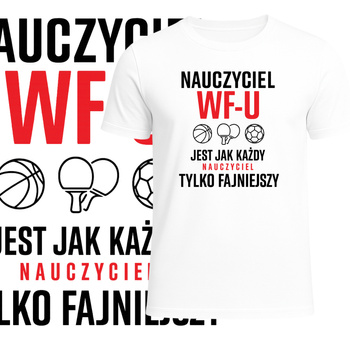 T-Shirt Męski Nadruk dla Nauczyciela WF Prezent Dzień Nauczyciela