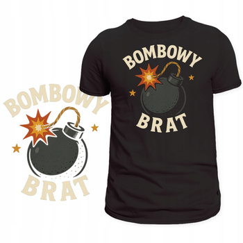 Koszulka Dla Brata Świetny Nadruk Bombowy Brat HIT Super na Prezent