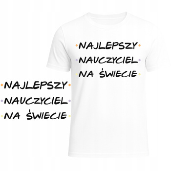 Koszulka Na Dzień Nauczyciela Nadruk Najlepszy Nauczyciel Super Prezent