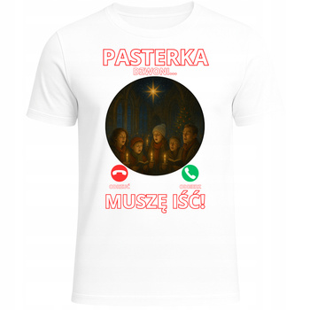 Koszulka Świąteczna z Nadrukiem Pasterka Dzwoni Muszę Iść HIT Prezent