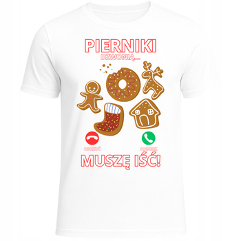 Koszulka Świąteczna z Nadrukiem Pierniki Dzwonią Muszę Iść HIT Prezent