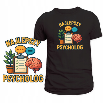 Koszulka Dla Psychologa HIT Nadruk Najlepszy Psycholog Super na Prezent