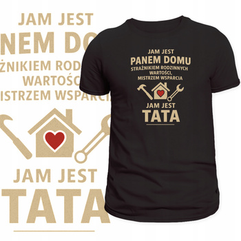 T-Shirt Męski Koszulka Nadruk Tata Pan Domu Prezent na Dzień Ojca