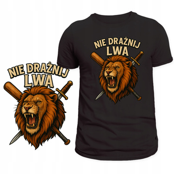 Koszulka Dla Porywczych Lew Nadruk Nie Drażnij Lwa Super HIT Na Prezent