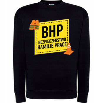 Bluza z Nadrukiem BHP Bezpieczeństwo Hamuje Pracę Śmieszny Prezent HIT S