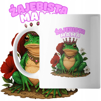 Kubek z Nadrukiem dla Mamy ŻAJEBISTA MAMA Prezent Dzień Matki Upominek