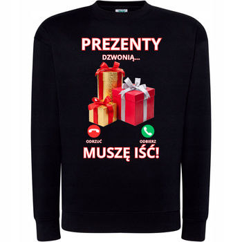 Bluza Świąteczna z Nadrukiem Prezenty Dzwonią Muszę Iść Super Prezent