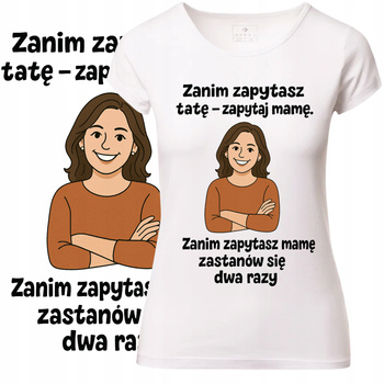 T-Shirt Damski Koszulka Śmieszny Nadruk Wzór Na Dzień Matki Prezent