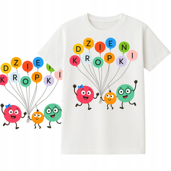 Koszulka na Dzień Kropki Nadruk do Przedszkola Szkoły dla Dzieci
