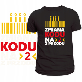 T-Shirt Męski Koszulka Nadruk Zmiana Kodu Na 2 Z Przodu Prezent 20 LAT