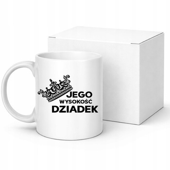 Kubek na Dzień Dziadka Jego Wysokość Dziadek Zabawny Nadruk Prezent 330ml