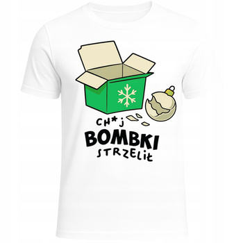 Koszulka Świąteczna Ch*j Bombki Strzelił Zabawny Nadruk Prezent Święta