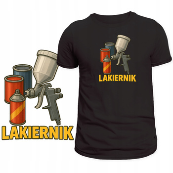Koszulka Dla Lakiernika HIT Nadruk Najlepszy Lakiernik Super na Prezent