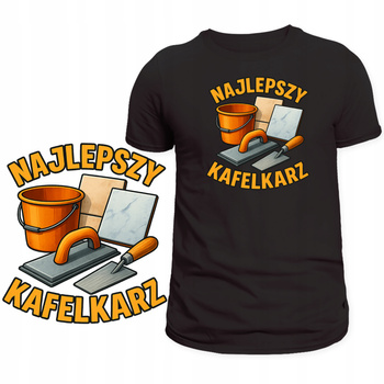 Koszulka Dla Kafelkarza HIT Nadruk Najlepszy Kafelkarz Super na Prezent