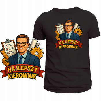 Koszulka Dla Kierownika HIT Nadruk Najlepszy Kierownik Super na Prezent