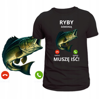 T-Shirt Męski Koszulka Śmieszny Nadruk Ryby Dzwonią Muszę Iść Prezent