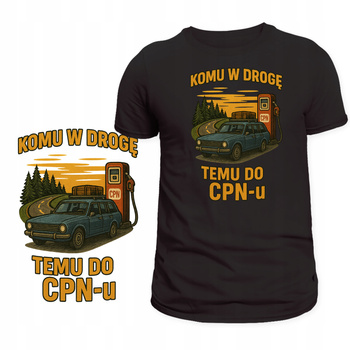 Koszulka dla Podróżnika Śmieszny Nadruk Stacja Paliw CPN Super Prezent
