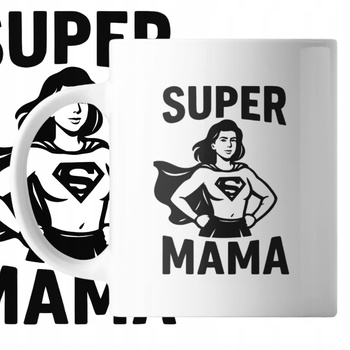 Kubek z Śmiesznym Nadrukiem Super Mama Zabawny Prezent Dzień Matki Upominek