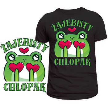 Koszulka Na Dzień Chłopaka Prezent Super Nadruk HIT Żajebisty Chłopak