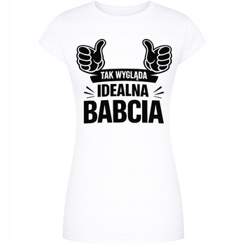 Koszulka Na Dzień Babci Z Nadrukiem Idealna Babcia Śmieszny Prezent HIT