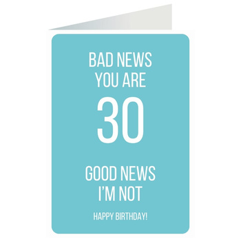 Kartka okolicznościowa - Bad News, 30 lat