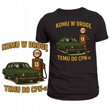 Koszulka dla Podróżnika Zabawny Nadruk Stacja Paliw CPN Super Prezent