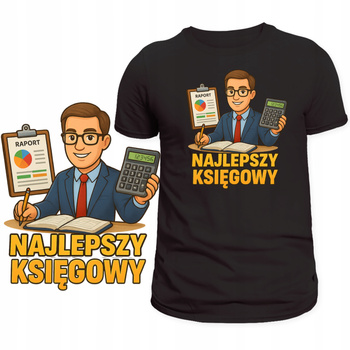 Koszulka Dla Księgowego Super Nadruk Najlepszy Księgowy Świetny Prezent