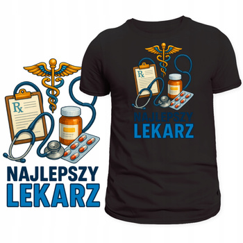 Koszulka Dla Lekarza Świetny Nadruk Najlepszy Lekarz Super na Prezent
